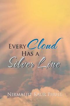 portada every cloud has a silver line (en Inglés)