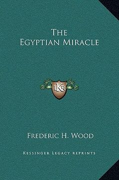 portada the egyptian miracle