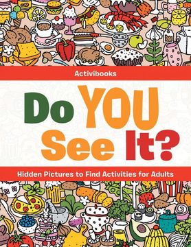portada Do you see it? Hidden Pictures to Find Activities for Adults (en Inglés)