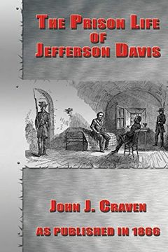 portada The Prison Life of Jefferson Davis (en Inglés)