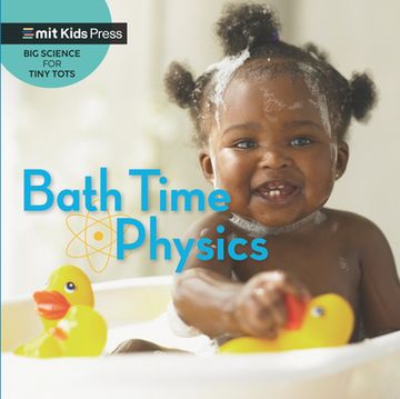 portada Bath Time Physics (Big Science for Tiny Tots) (en Inglés)