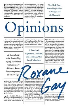 portada Opinions: A Decade of Arguments, Criticism, and Minding Other People's Business 
