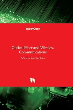 portada Optical Fiber and Wireless Communications (in English)