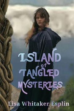 portada Island of Tangled Mysteries (en Inglés)
