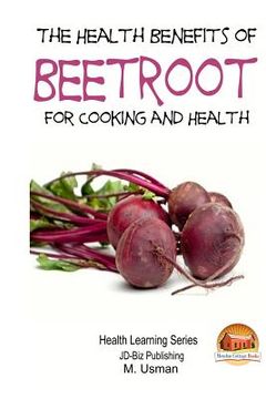 portada Health Benefits of Beetroot (en Inglés)
