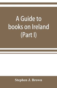 portada A guide to books on Ireland (Part I) (en Inglés)