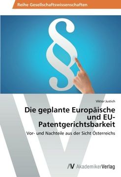 portada Die geplante Europäische und EU-Patentgerichtsbarkeit