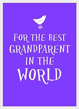 portada For the Best Grandparent in the World (en Inglés)