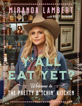 portada Y'All eat Yet? Welcome to the Pretty B*Tchin'Kitchen (en Inglés)