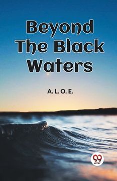 portada Beyond The Black Waters (en Inglés)