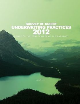 portada 2012 Survey of Credit Underwriting Practices (en Inglés)