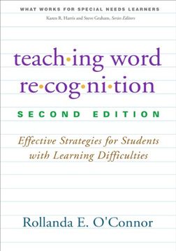 portada Teaching Word Recognition: Effective Strategies for Students With Learning Difficulties (What Works for Special-Needs Learners) (en Inglés)
