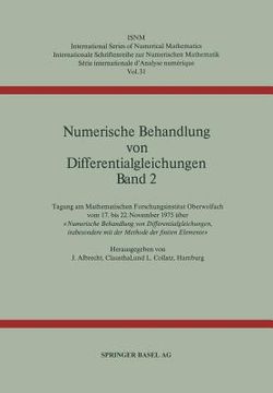 portada numerische behandlung von differentialgleichungen bd 2: tagung mathematischen forschungsinstitut oberwolfach (en Alemán)