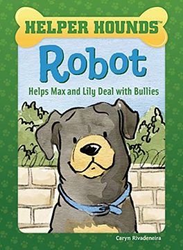 portada Robot Helps Max and Lily Deal with Bullies (en Inglés)