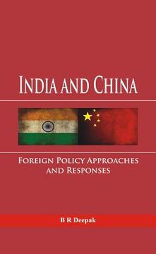 portada India and China: Foreign Policy Approaches and Responses