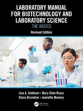portada Laboratory Manual for Biotechnology and Laboratory Science: The Basics, Revised Edition (en Inglés)