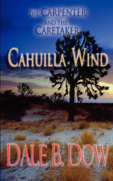 portada the carpenter and the caretaker - cahuilla wind (en Inglés)