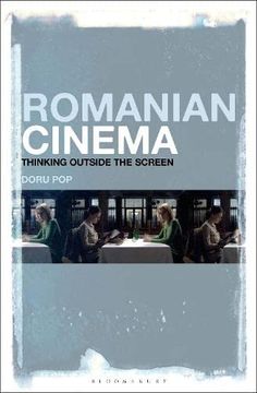 portada Romanian Cinema: Thinking Outside the Screen (en Inglés)