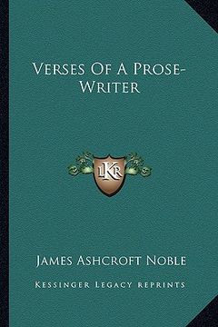 portada verses of a prose-writer (en Inglés)