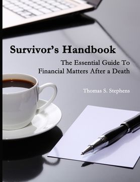 portada Survivors Handbook: Essential Guide to Financial Matters After a Death (en Inglés)
