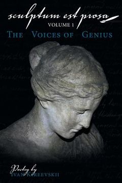 portada Sculptum Est Prosa (Volume 1): The Voices of Genius (en Inglés)