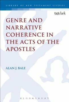 portada Genre and Narrative Coherence in the Acts of the Apostles (in English)