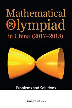 portada Mathematical Olympiad in China (2017-2018): Problems and Solutions (Paperback)