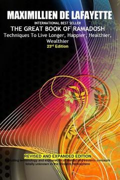 portada 23rd Edition.THE GREAT BOOK OF RAMADOSH . Techniques To Live Longer, Happier, Healthier, Wealthier (en Inglés)
