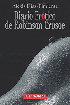 portada Diario Erótico de Robinson Crusoe (Más poeta serás tú)
