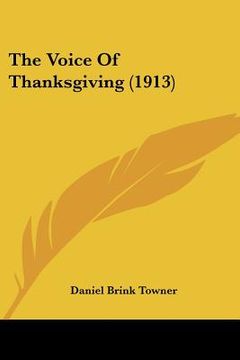 portada the voice of thanksgiving (1913) (en Inglés)