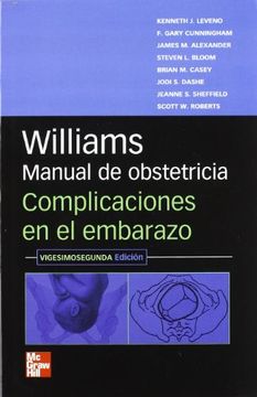 portada Williams, mnl de Obstetricia y Complicaciones en el Embarazo, 22Ed, Leveno (Mcgraw-Hill)