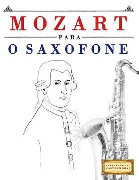 portada Mozart Para O Saxofone: 10 Pe (en Portugués)