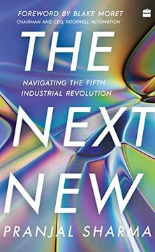 portada The Next New: Navigating the Fifth Industrial Revolution (en Inglés)