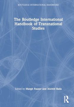 portada The Routledge International Handbook of Transnational Studies (Routledge International Handbooks) (in English)