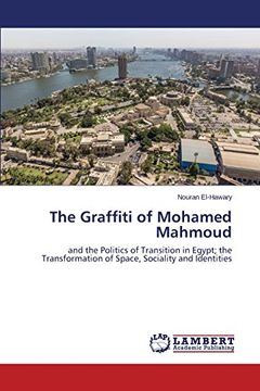 portada The Graffiti of Mohamed Mahmoud