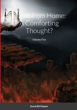 portada Home from Home: A Comforting Thought?: Volume Five (en Inglés)