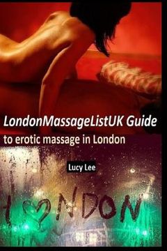 portada Londonmassagelistuk Guide to Erotic Massage in London (en Inglés)