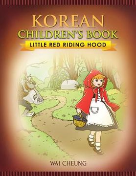 portada Korean Children's Book: Little Red Riding Hood (en Inglés)