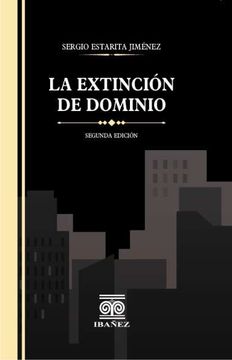 portada LA EXTINCIÓN DE DOMINIO