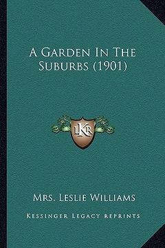 portada a garden in the suburbs (1901)