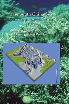 portada The South China Sea: Paleoceanography and Sedimentology (in English)