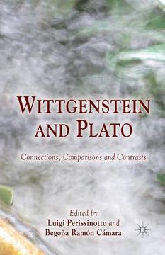 portada Wittgenstein and Plato: Connections, Comparisons and Contrasts (en Inglés)