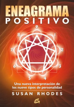 portada El Eneagrama Positivo: Una Nueva Interpretación de los Nueve Tipos de Personalidad (in Spanish)