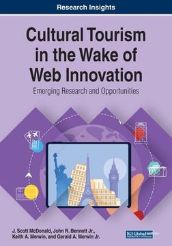 portada Cultural Tourism in the Wake of Web Innovation: Emerging Research and Opportunities (in English)