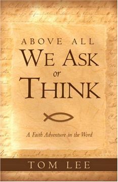 portada Above all we ask or Think (en Inglés)