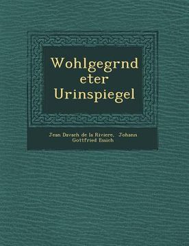 portada Wohlgegr Ndeter Urinspiegel (en Alemán)