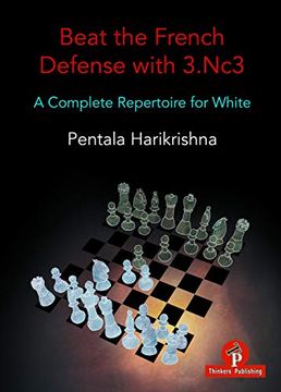portada Beat the French Defense With 3. Nc3: A Complete Repertoire for White