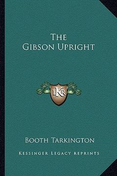 portada the gibson upright (en Inglés)