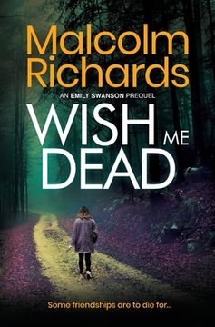 portada Wish Me Dead: A prequel novella