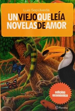 portada Un Viejo que Leía Novelas de Amor (in Spanish)